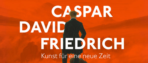 CASPAR DAVID FRIEDRICH IN DER HAMBURGER KUNSTHALLE