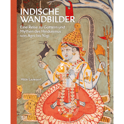 Cover Indische Wandbilder:  Eine Reise zu Göttern und Mythen des Hinduismus