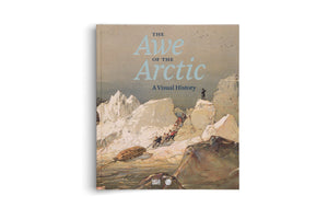 Buchcover von The Awe of the Arctic: A Visual History. Das Cover zeigt eine historische Illustration von Polarforschern, die über eine eisige, felsige Landschaft klettern. Ein Mann steht auf einem Gipfel und blickt in die Ferne, während ein Boot am Rande des eisigen Wassers liegt.