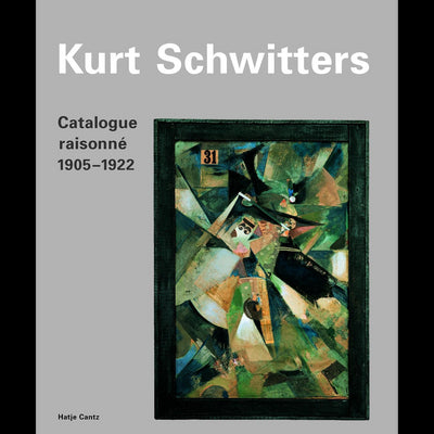 Cover Kurt Schwitters Catalogue raisonné