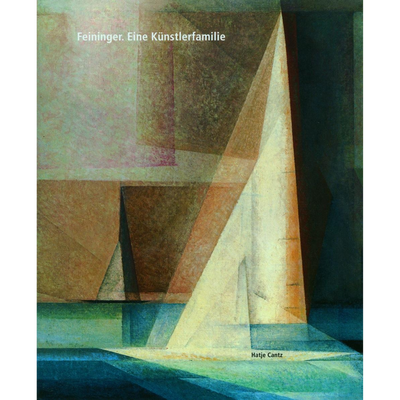 Cover Feininger. Eine Künstlerfamilie
