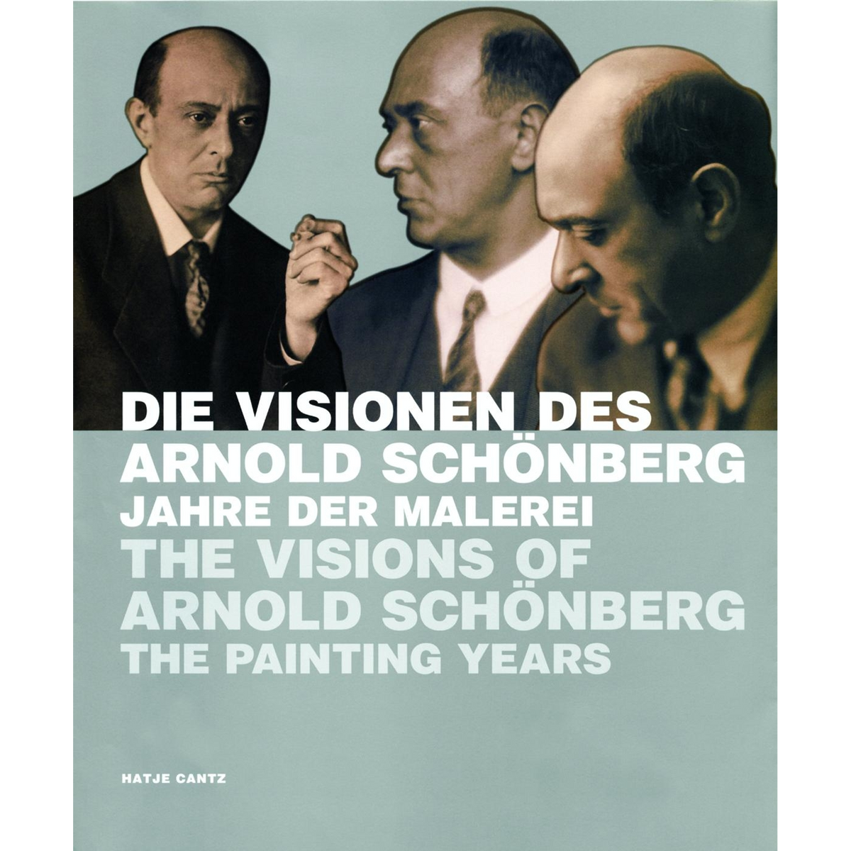 Coverbild The Visions of Arnold Schönberg