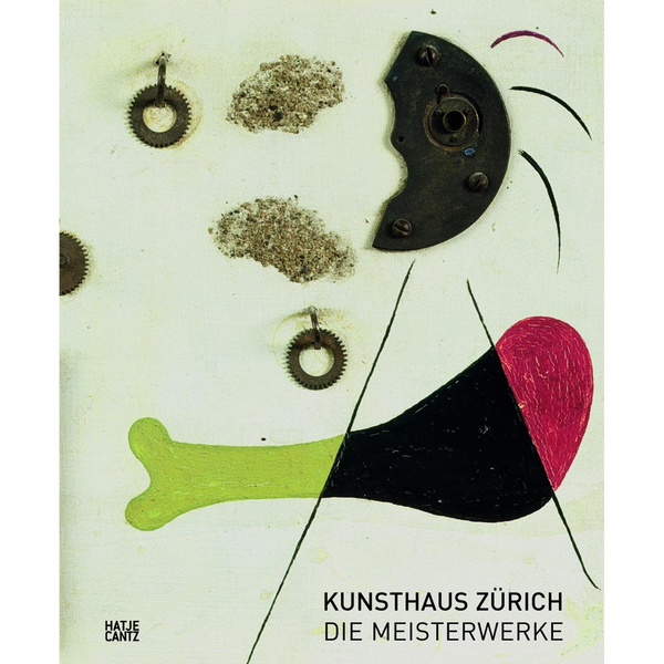 Ein abstraktes Kunstwerk mit Zahnrädern und gemalten Formen auf dem Cover des Buches Kunsthaus Zürich Die Meisterwerke.