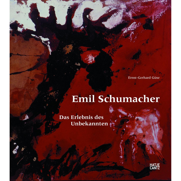 Ein abstraktes Gemälde in Rot-, Schwarz- und Weißtönen bildet den Hintergrund für das Buchcover von Emil Schumacher: Das Erlebnis des Unbekannten.