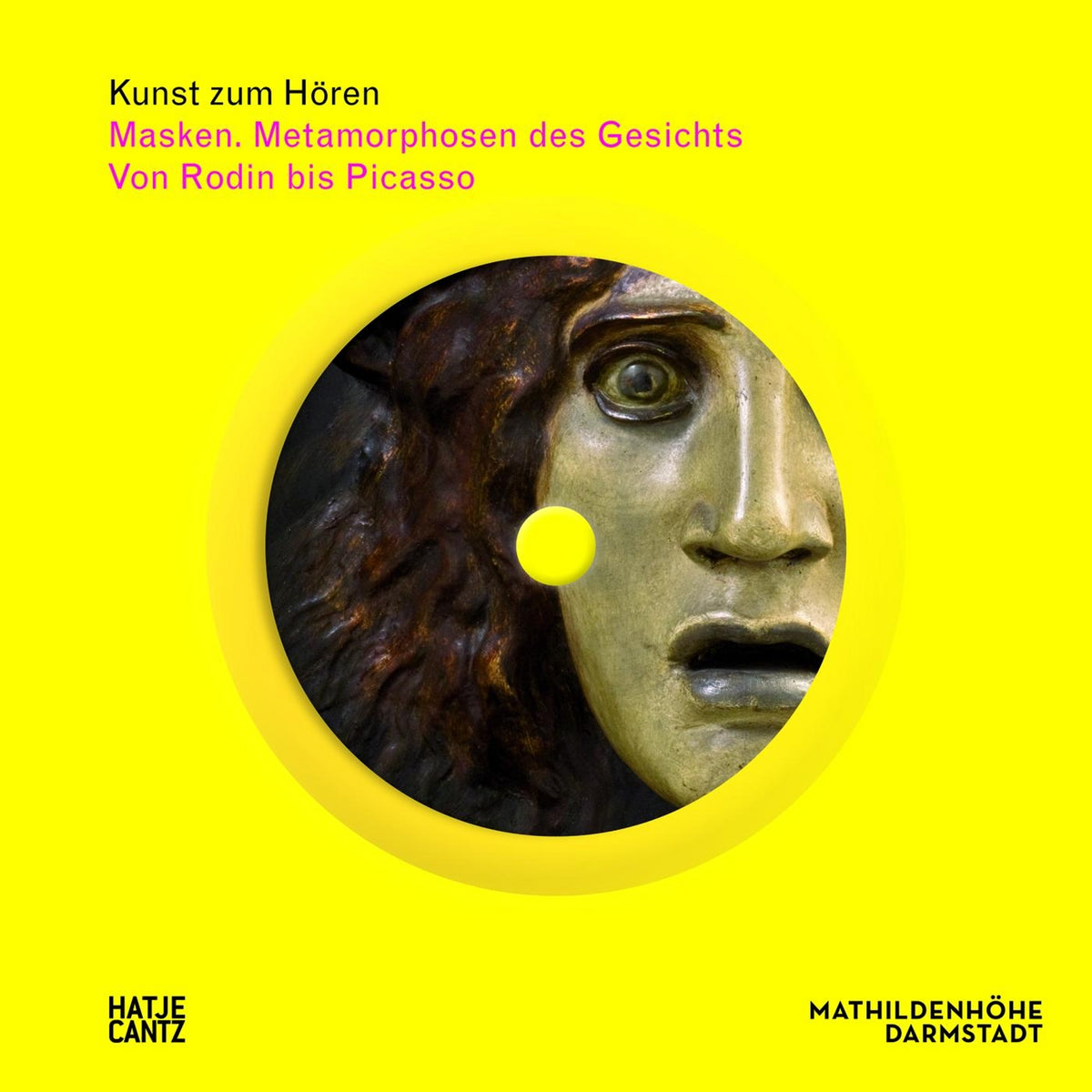 Coverbild Kunst zum Hören: Masken. Metamorphosen des Gesichts