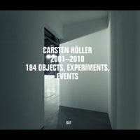 Carsten Höller 2001-2010