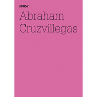 Ein leuchtend pinkes Cover mit dem schwarzen Schriftzug Nº057 Abraham Cruzvillegas.