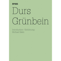 Ein hellgrünes Buchcover mit schwarzer Schrift. Oben steht Nº065, darunter in großen Buchstaben Durs Grünbein und weiter unten Introduction / Einführung: Michael Eskin.