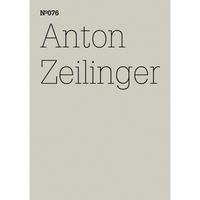 Ein hellgraues Cover mit der Aufschrift Nº076 und Anton Zeilinger in schwarzer, dünner Serifenschrift.