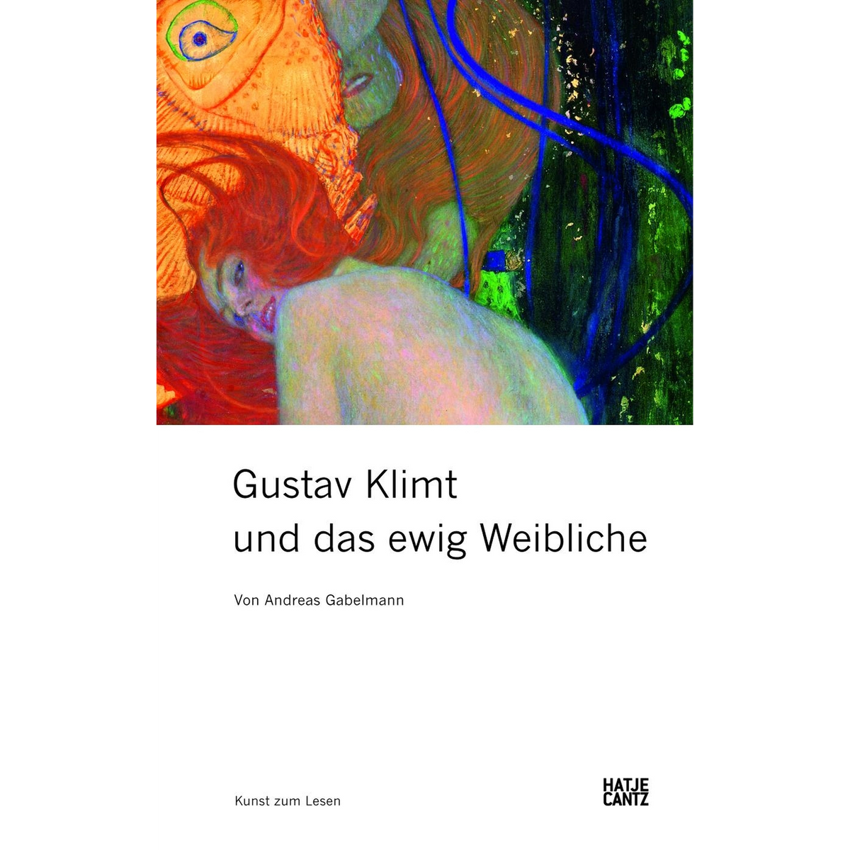 Coverbild Gustav Klimt and the Eternal Feminine