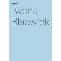 Hellblaues Cover mit dem Text Nº087 und Iwona Blazwick in dünner, schwarzer Schrift.