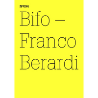 Leuchtend gelbes Cover mit dem Text Nº094, Bifo – Franco Berardi in schwarzer, serifenloser Schrift.