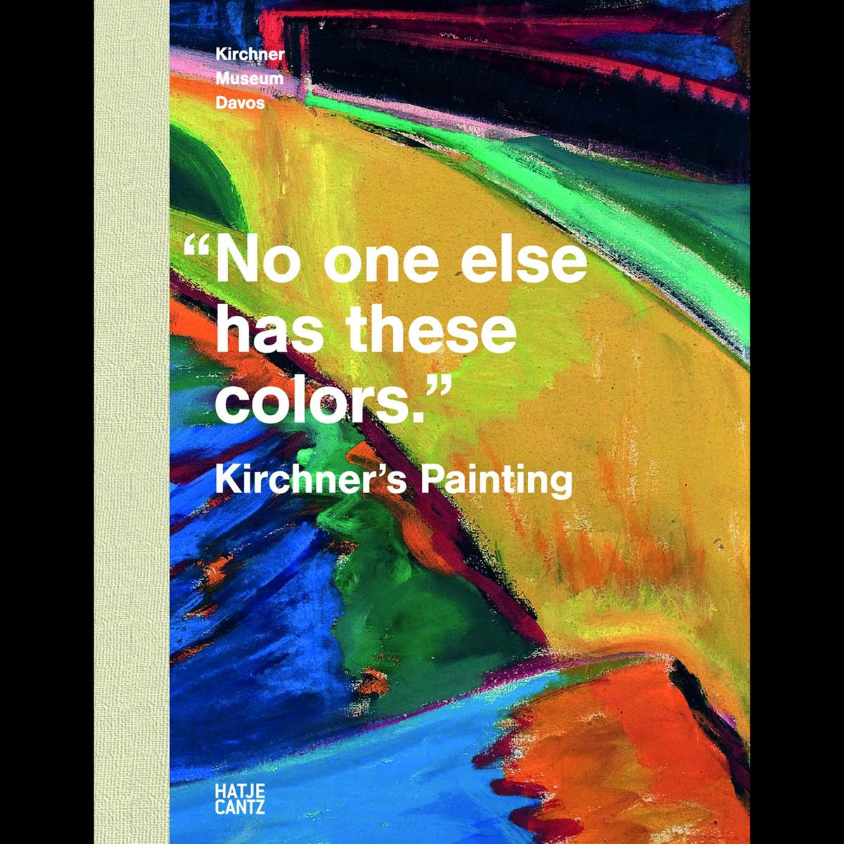 Coverbild "No one else has these colors": Kirchner