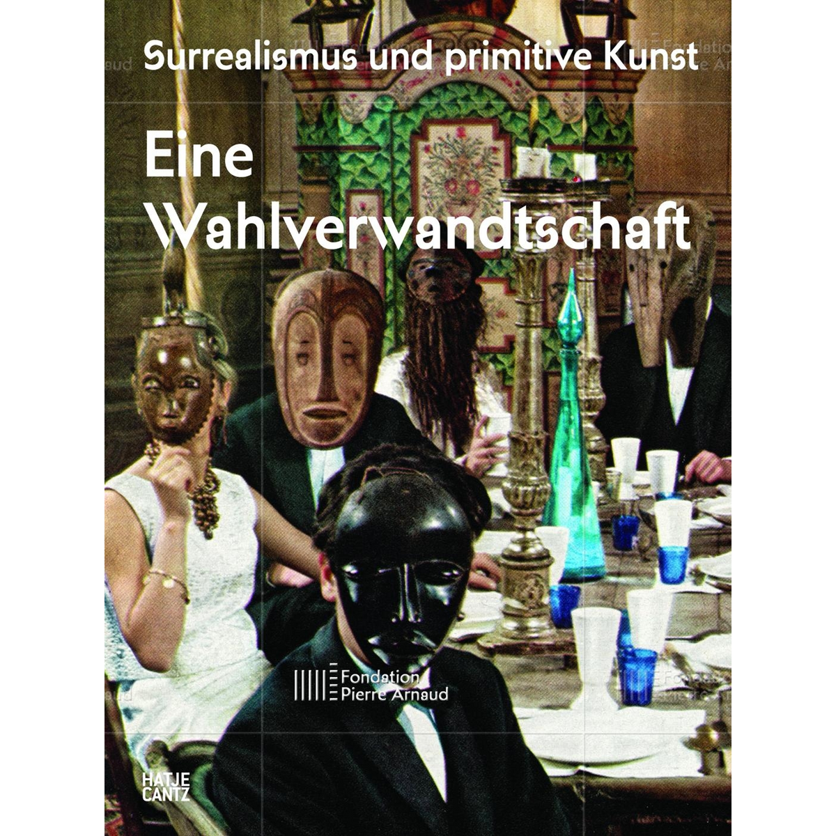 Coverbild Der Surrealismus und die primitive Kunst