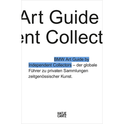 Cover The fourth BMW Art Guide by Independent Collectors