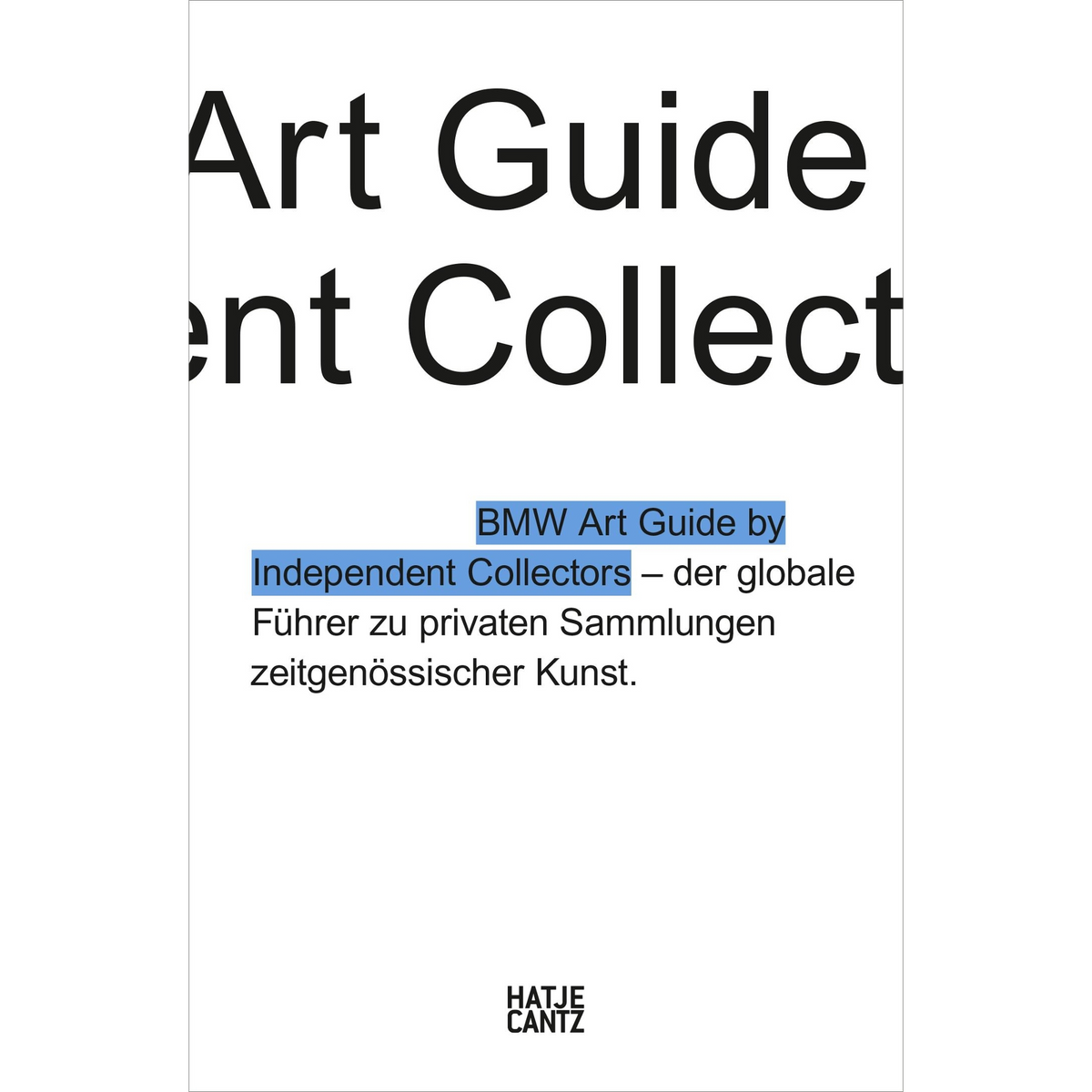 Coverbild The fourth BMW Art Guide by Independent Collectors