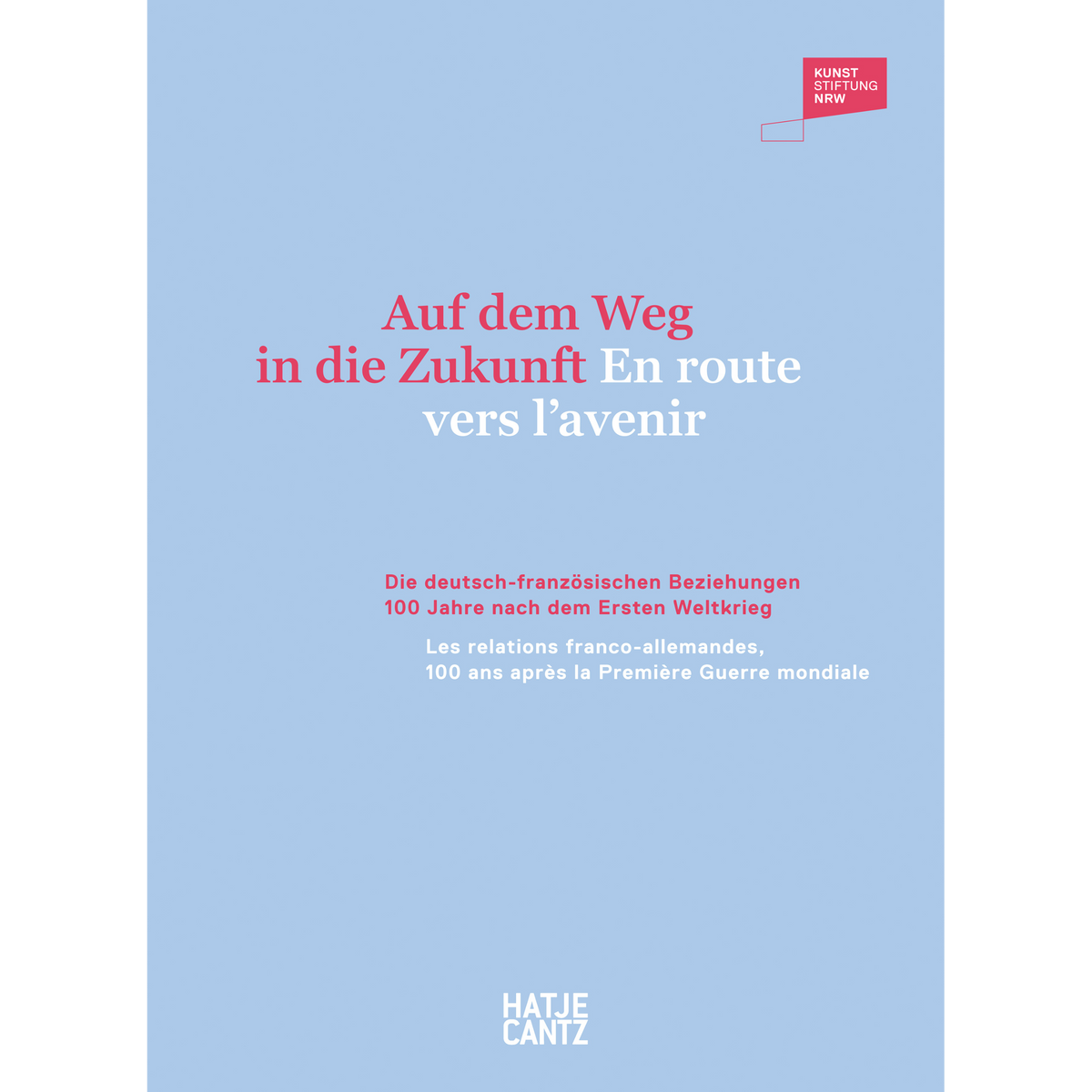 Coverbild Auf dem Weg in die Zukunft / En route vers l'avenir