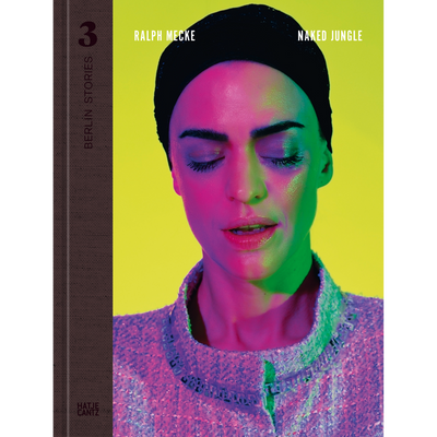 Cover Berlin Stories 3: Ralph Mecke. Naked Jungle