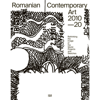 Cover Romanian Contemporary Art 2010–2020