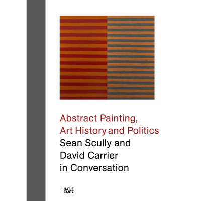 Cover Sean Scully and David Carrier in Conversation