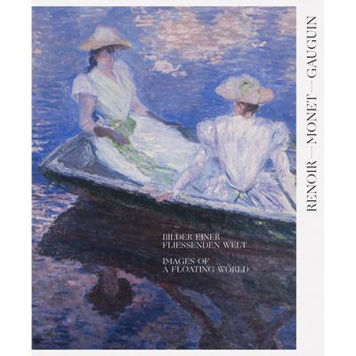Cover Renoir, Monet, Gauguin: Images of a Floating World