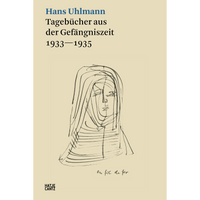 Das beigefarbene Buchcover von Hans Uhlmanns Tagebücher aus der Gefängniszeit 1933–1935 zeigt eine skizzenhafte Linienzeichnung eines in sich gekehrten Gesichts.
