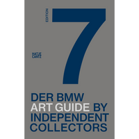 Das Buchcover des BMW Art Guide by Independent Collectors zeigt eine große, dunkelblaue 7 auf grauem Grund.