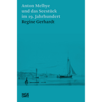 Das blaugrüne Buchcover von Anton Melbye und das Seestück im 19. Jahrhundert zeigt eine Zeichnung von Segelschiffen in einem Hafen.