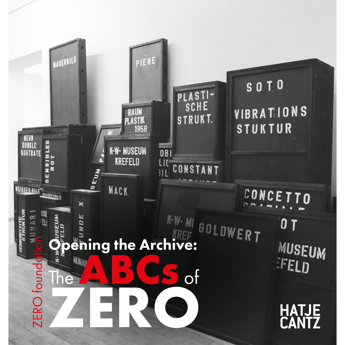 Coverbild Opening the Archive: The ABCs of ZERO