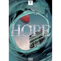 Ein Buchcover mit dem Titel HOPE in glänzenden, metallischen Buchstaben. Das Wort schwebt über einer dystopischen Szene mit einem Gebäude und einem roten Planeten, die von einem Strudel aus türkisfarbener Farbe eingerahmt ist.