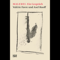 MALEREI. Ein Gespräch