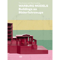 Das Buchcover von Warburg Models zeigt ein rotes Architekturmodell eines Gebäudes vor einem Hintergrund mit farbigen Streifen und einer Bauzeichnung.