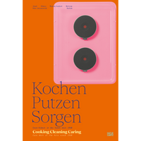 Ein orangefarbenes Cover mit einem rosa Doppelkochfeld und dem blauen Titel Kochen Putzen Sorgen.