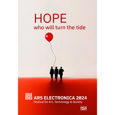 Cover Ars Electronica 2024 Festival for Art, Technology, and Society