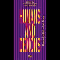 Humans and Demons: Dissecting Evil in Evil Times