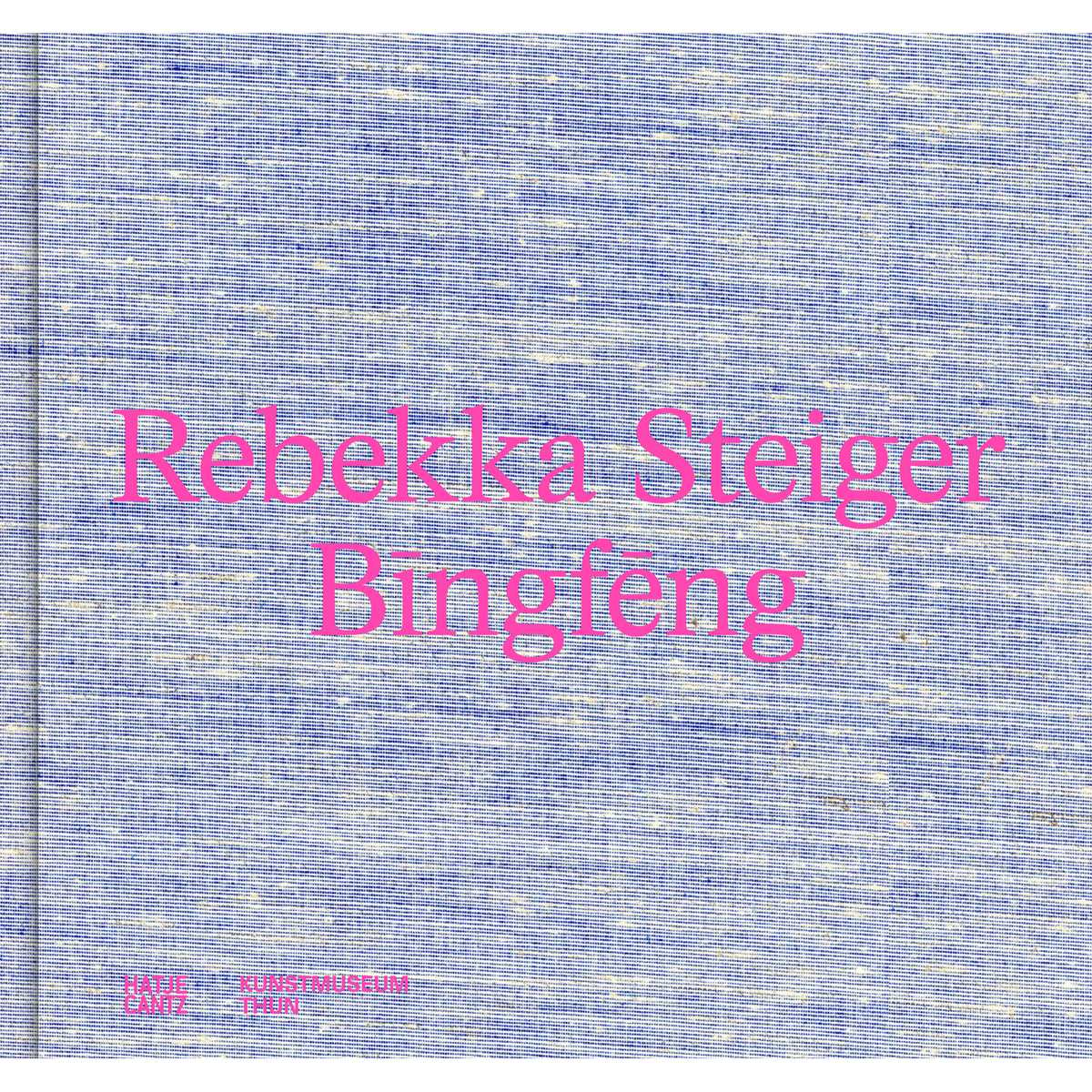 Coverbild Rebekka Steiger. Bīngfēng