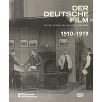 Das Cover des Buches Der Deutsche Film 1910-1919 zeigt eine Schwarz-Weiß-Fotografie von vier Männern an einem frühen Filmset, das wie ein Büro aussieht.