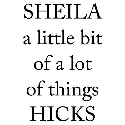 Cover Sheila Hicks. a little bit of a lot of things