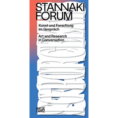 Cover Stannaki Forum. Art and Research in Dialogue