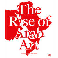 Das Buchcover von The Rise of Arab Art zeigt den Titel in weißer Schrift auf einer roten Silhouette der arabischen Welt.