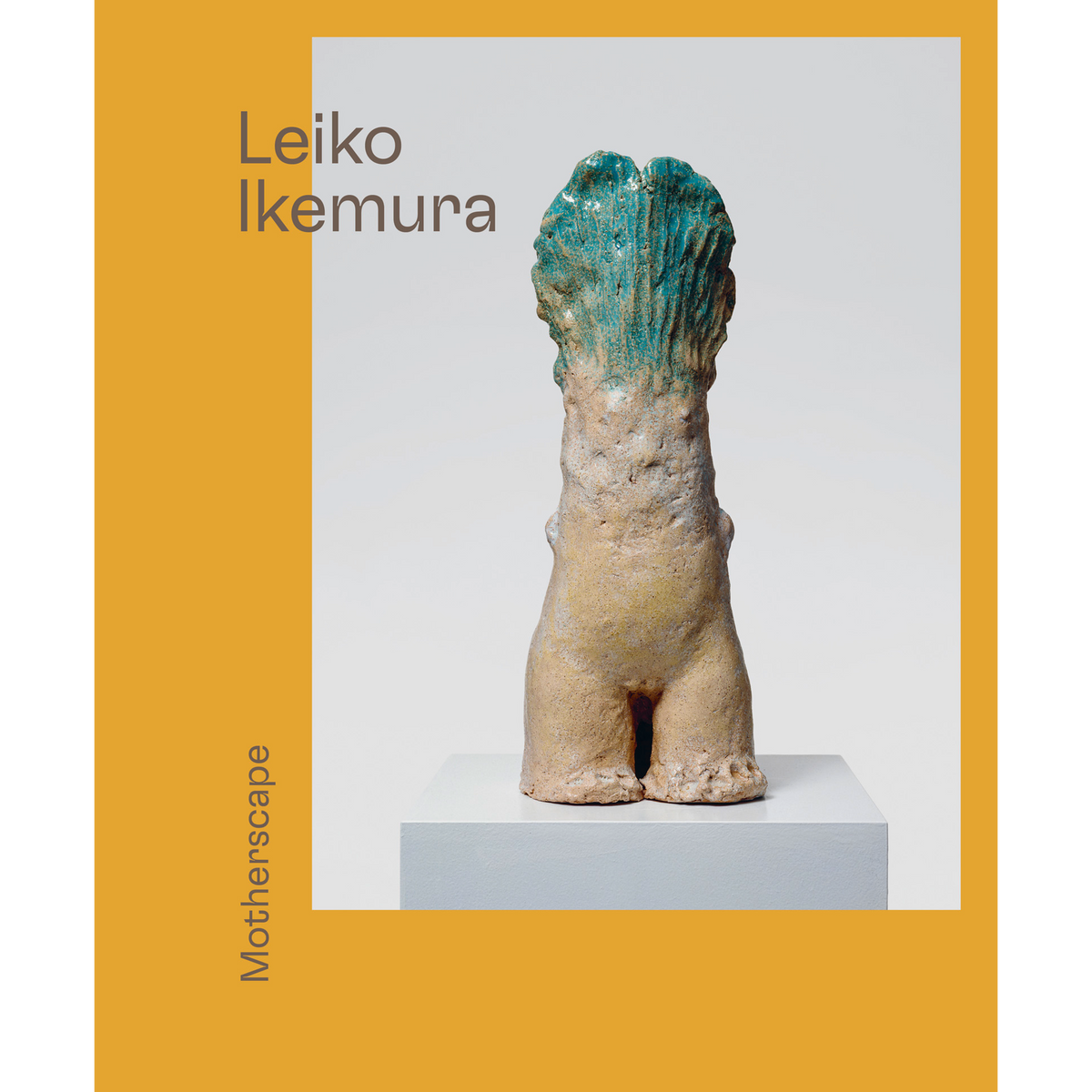Coverbild Leiko Ikemura. Motherscape