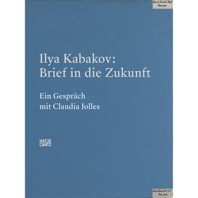 Cover Ilya Kabakov. Letter to the Future