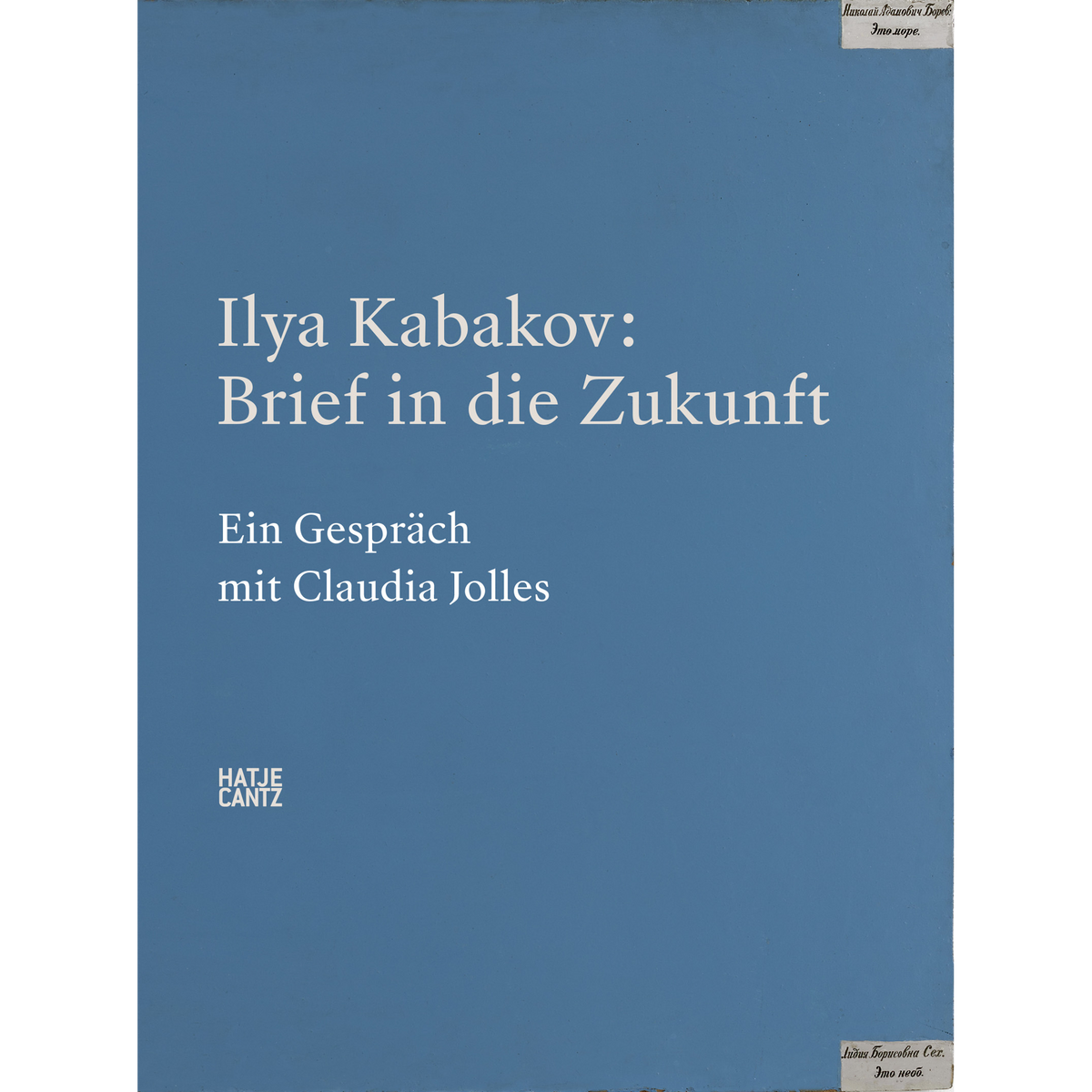 Coverbild Ilya Kabakov. Letter to the Future