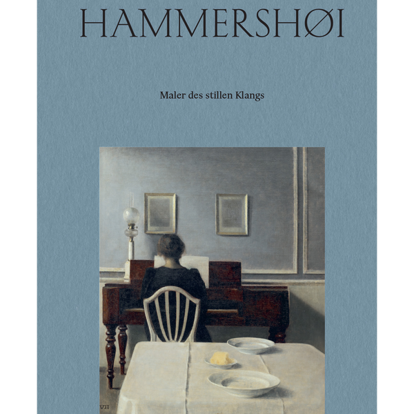 Vilhelm Hammershøi. Maler des stillen Klangs