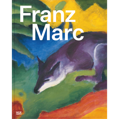Cover Franz Marc: The Search for a Better World
