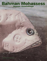 Bahman Mohassess: Human Assemblage
