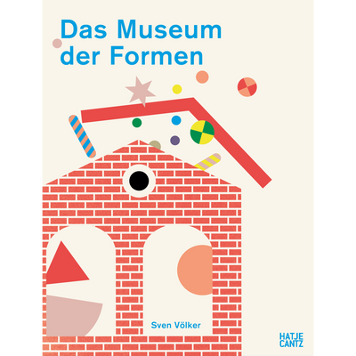 Cover Das Museum der Formen