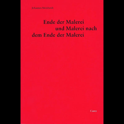 Cover Ende der Malerei und Malerei nach dem Ende der Malerei