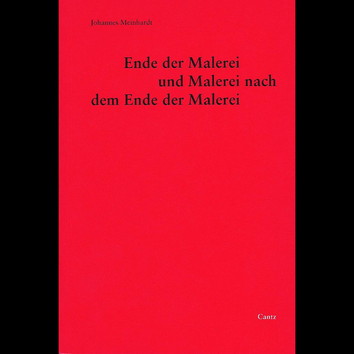 Coverbild Ende der Malerei und Malerei nach dem Ende der Malerei