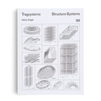 Ein Buch mit weißem Einband, das aufrecht auf einem weißen Hintergrund steht. Auf dem Cover steht der Titel Tragsysteme Structure Systems von Heino Engel. Darunter befindet sich eine Sammlung von schwarz-weißen Linienzeichnungen, die verschiedene architektonische Tragsysteme wie Kuppeln, Gitterstrukturen und Hochhausrahmen in einer Rasteranordnung darstellen.